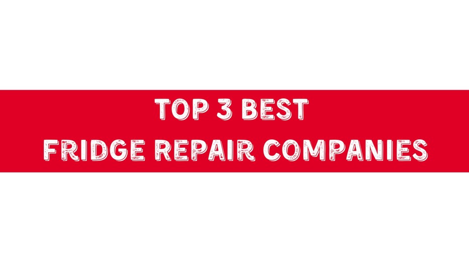 Fridge Repair Companies
